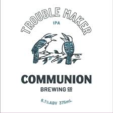 Communion Brewing 'Trouble Maker' Easy IPA