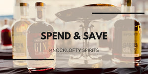 Spend & Save: Special Knocklofty Discounts - Hop Vine & Still