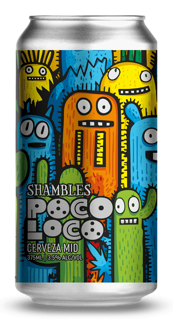 Shambles 'Poco Loco' Mid Cerveza