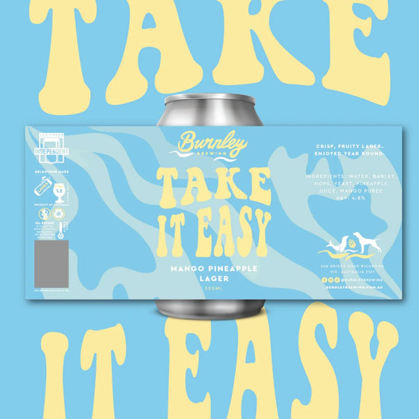 Burnley Brewing Take It Easy Mango Pineapple Lager 355ml - Hop Vine & Still