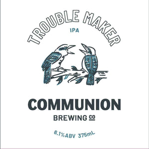 Communion Brewing Trouble Maker IPA 375ml - Hop Vine & Still