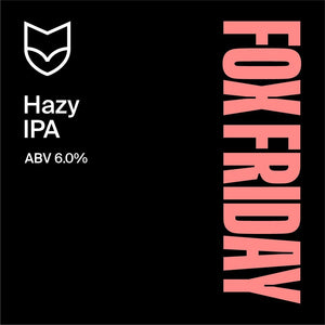 Fox Friday Hazy IPA 440ml - Hop Vine & Still