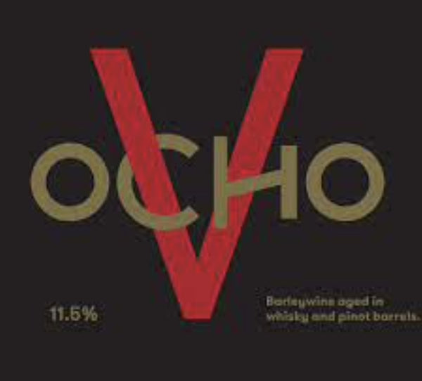 Ocho V Barley Wine 375ml - Hop Vine & Still